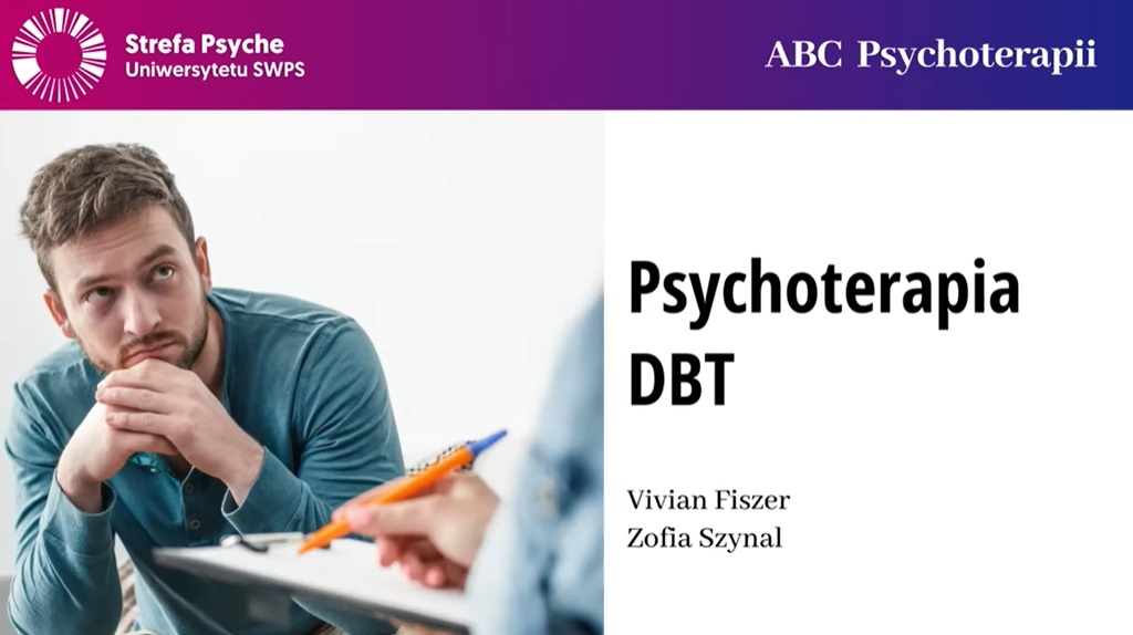Psychoterapia DBT – Vivian Fiszer, Zofia Szynal